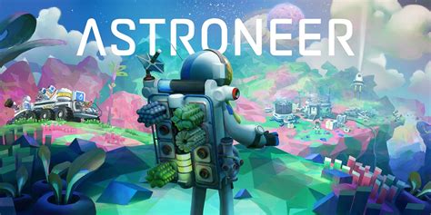 Astroneer: A Cosmic Sandbox Where Exploration and Creativity Collide!